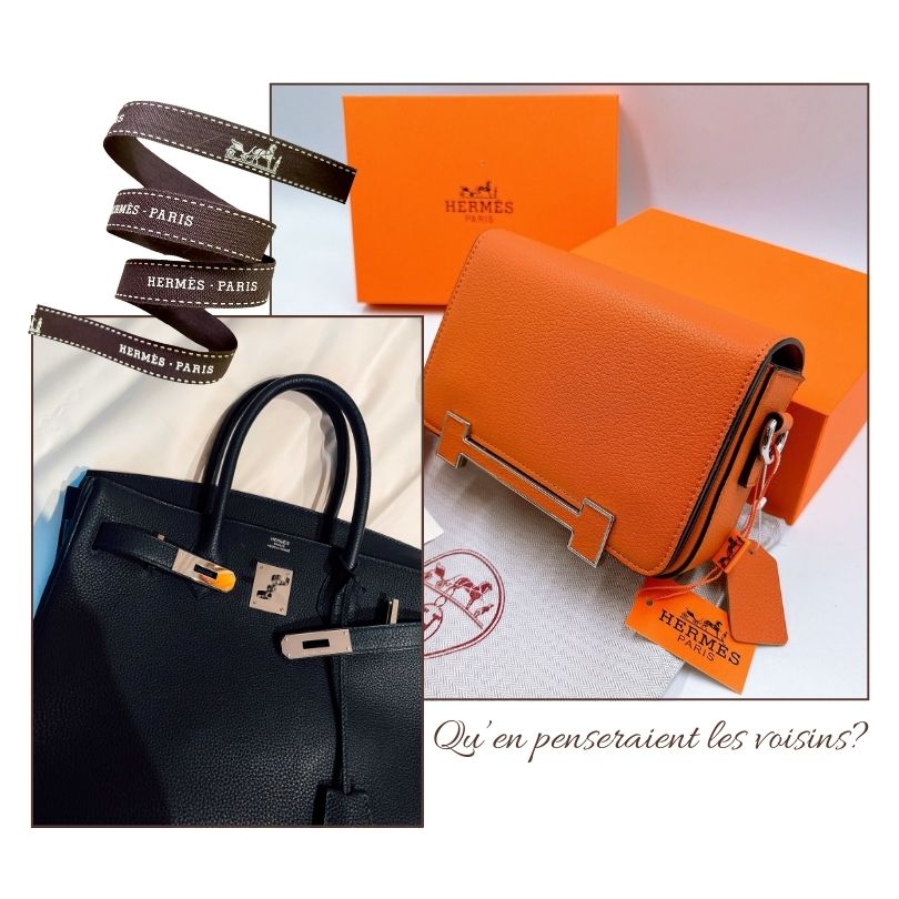 Two Hermes luxury handbags and What Would The Neighbors Think written in French