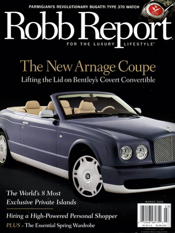 Cover of the Robb Report March 2005 Magazine